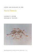 Caste and Ecology in the Social Insects - Paperback