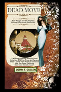 Dead Move: Kate Morgan and the Haunting Mystery of Coronado - Paperback