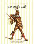 The Devil's Cloth: A History of Stripes and Striped Fabric - Hardcover