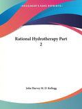 Rational Hydrotherapy Part 2 - Paperback