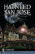 Haunted San Jose - Paperback