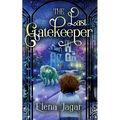 The Last Gatekeeper: A Fantasy Book for Kids Ages 8-12 - Paperback