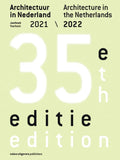 Architecture in the Netherlands: Yearbook 2021 / 2022 - Paperback