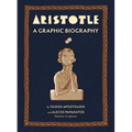 Aristotle: A Graphic Biography - Hardcover