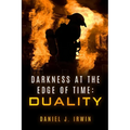Darkness at the Edge of Time: Duality - Paperback