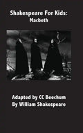 Shakespeare for Kids: Macbeth - Paperback