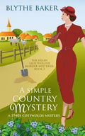 A Simple Country Mystery: A 1940s Cotswolds Mystery - Paperback