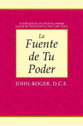 La Fuente de Tu Poder - Paperback