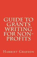 Guide to Grants Writing for Non-Profits - Paperback