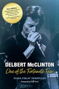 Delbert McClinton: One of the Fortunate Few - Paperback