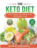 The KETO Diet: With HALAL Recipes & 7 Day KETO Meal Plan - Paperback