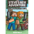Steve's New Adventure Book 5: The Mushroom Temple - Paperback