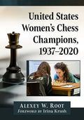 United States Women's Chess Champions, 1937-2020 - Paperback