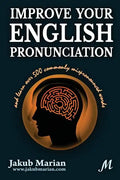 Improve your English pronunciation and learn over 500 commonly mispronounced words - Paperback