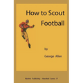 How to scout football - Paperback
