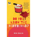 Do You Know The Muffin Man? - Paperback