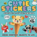 Create-A-Cutie Animal: Bring Everyday Objects to Life. More Than 300 Stickers! - Paperback