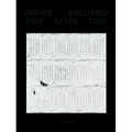Davide Balliano: Time After Time - Hardcover
