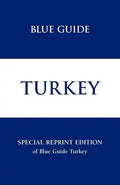 Blue Guide Turkey - Special Reprint Edition - Paperback