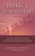 Perfect Leadership - Hardcover