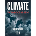 Climate Eco-Socialism - Paperback
