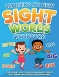Learning My New Sight Words Workbook: Teach your child to read using high-frequency must know sight words and flash cards - Paperback
