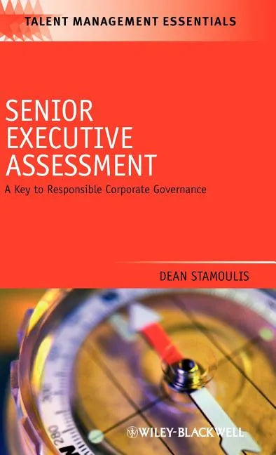Senior Executive Assessment - Hardcover