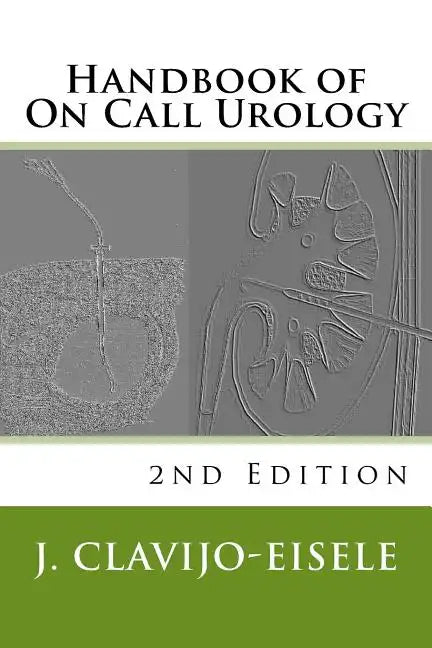 Handbook of On Call Urology: 2nd Edition - Paperback