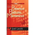 Complete Guide to Preventive and Predictive Maintenance - Paperback