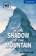 In the Shadow of the Mountain Level 5 - Paperback