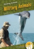 Military Animals - Library Binding