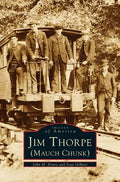 Jim Thorpe (Mauch Chunk) - Hardcover