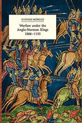 Warfare Under the Anglo-Norman Kings 1066-1135 - Paperback