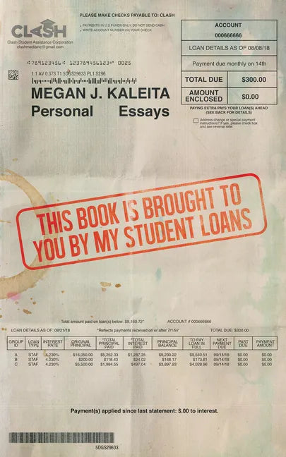 This Book Is Brought to You by My Student Loans - Paperback