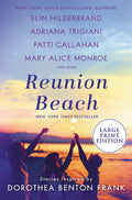 Reunion Beach: Stories Inspired by Dorothea Benton Frank - Paperback