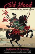 Cold Blood: Yamabuki vs. the Sword Master - Paperback