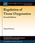 Regulation of Tissue Oxygenation, Second Edition - Paperback