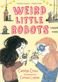 Weird Little Robots - Paperback