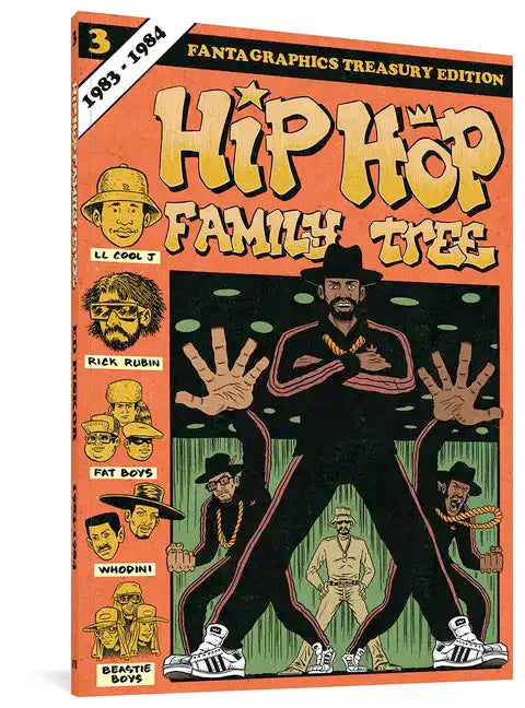 Hip Hop Family Tree Book 3: 1983-1984 - Paperback