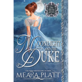 Moonlight and the Duke - Paperback
