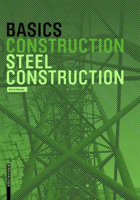 Basics Steel Construction - Paperback
