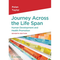 Journey Across the Life Span: Human Development and Health Promotion - Paperback