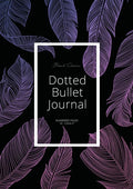 Dotted Bullet Journal: Medium A5 - 5.83X8.27 (Purple Feathers) - Paperback