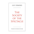 The Society of the Spectacle - Paperback