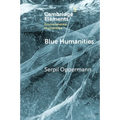 Blue Humanities - Paperback