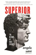 Superior: The Return of Race Science - Paperback