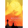 Wounded Witnesses - Paperback