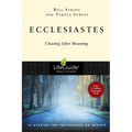 Ecclesiastes: Chasing After Meaning - Paperback