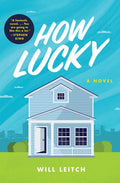 How Lucky - Hardcover