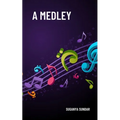 A Medley - Paperback
